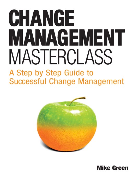 Title details for Change Management Masterclass by Mike Green - Available
